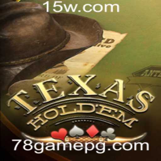 Texas Holdem: A Arte Estratégica do Poker Moderno